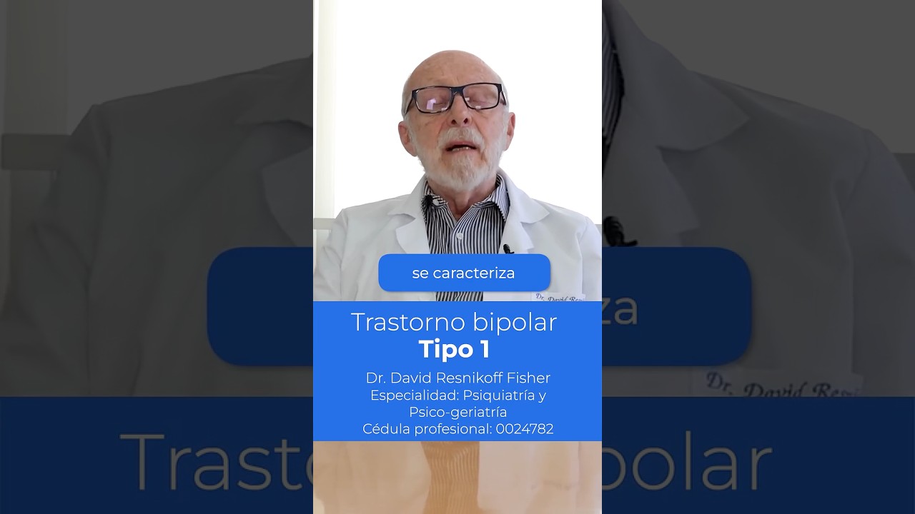 #BIPOLARIDAD Tipo 1: Entiende el Trastorno #SaludMental #Psicolog&iacute;a