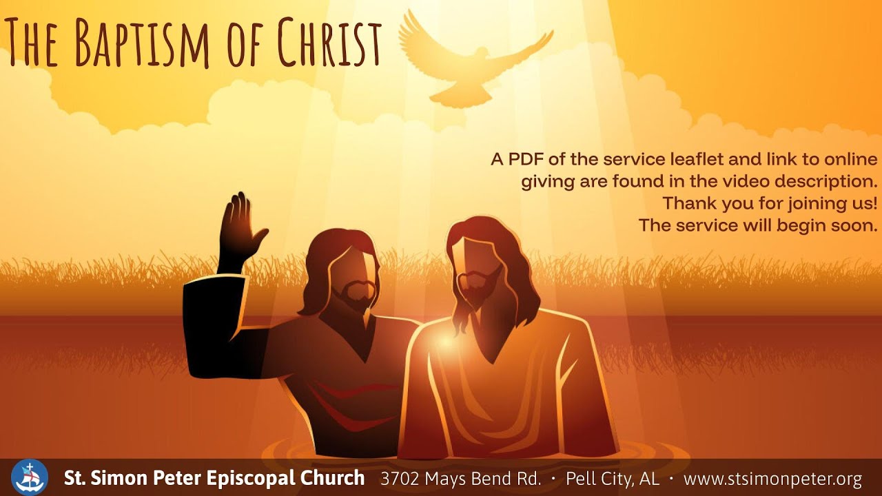 The First Sunday after the Epiphany: The Baptism of Christ | January 11, 2026