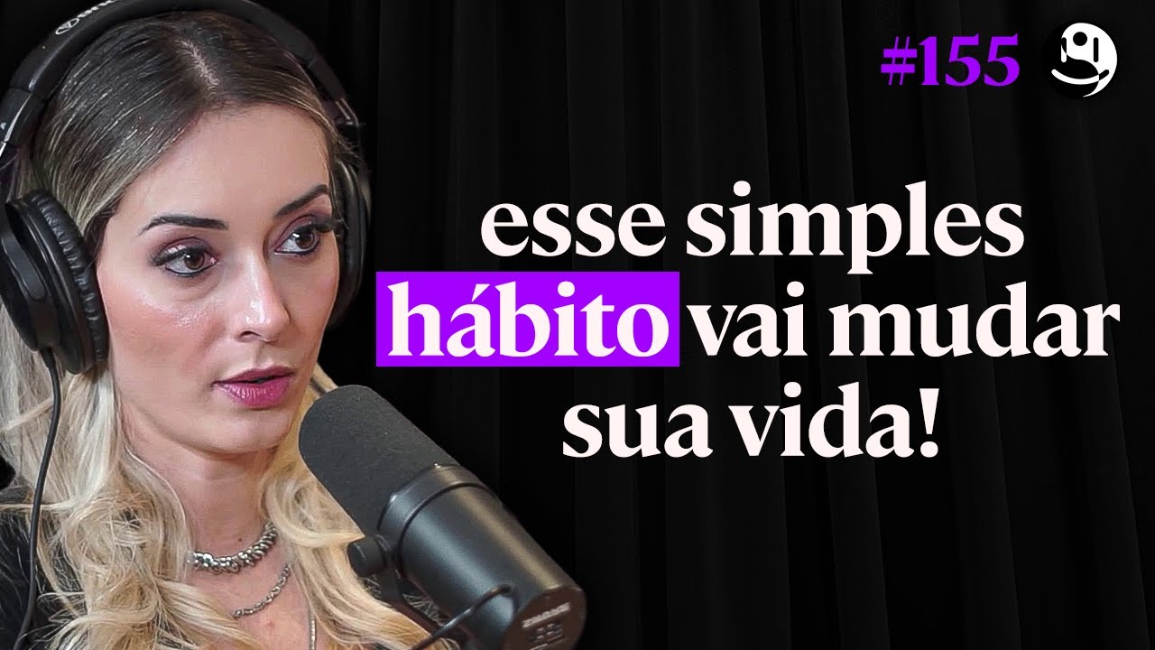 Neuropsicóloga: Isso Vai Aumentar Sua Felicidade em 200%! - Nathalie Gudayol | Lutz Podcast #155