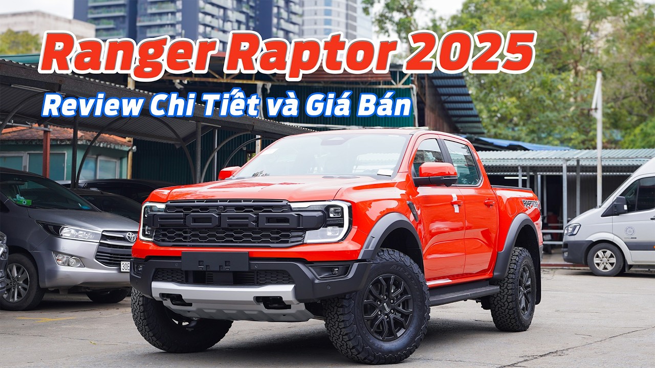 Review và Báo Giá Ưu Đãi Ford Ranger Raptor 2025