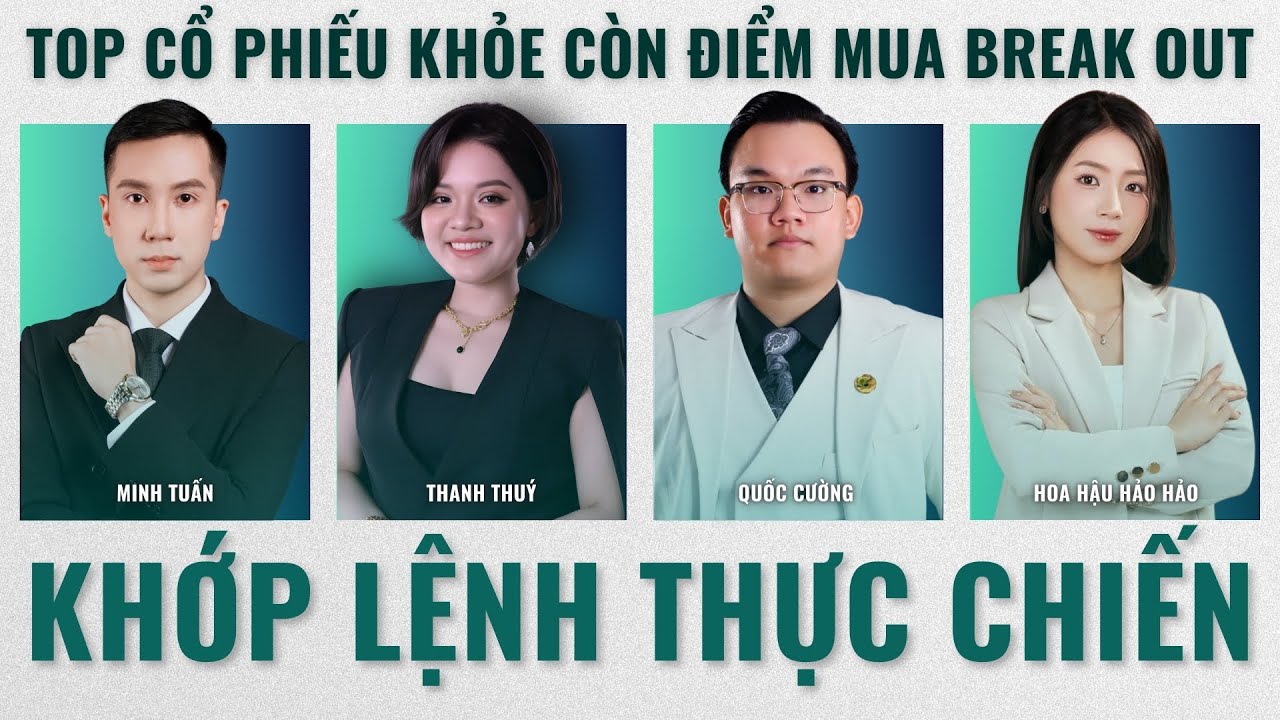 Khớp Lệnh Thực Chiến: Phân Tích VNIndex - Nhóm Ngành, Cổ Phiếu Tiềm Năng Hôm Nay