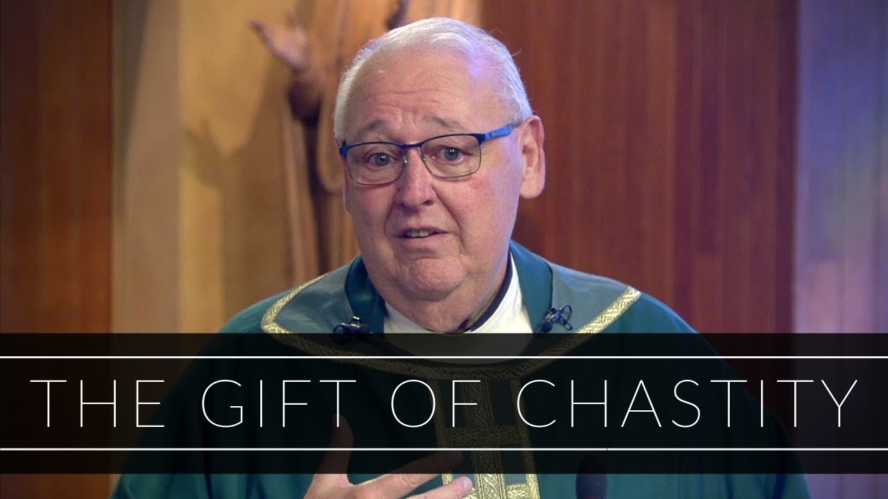 The Gift Of Chastity | Homily: Father Walter Carreiro