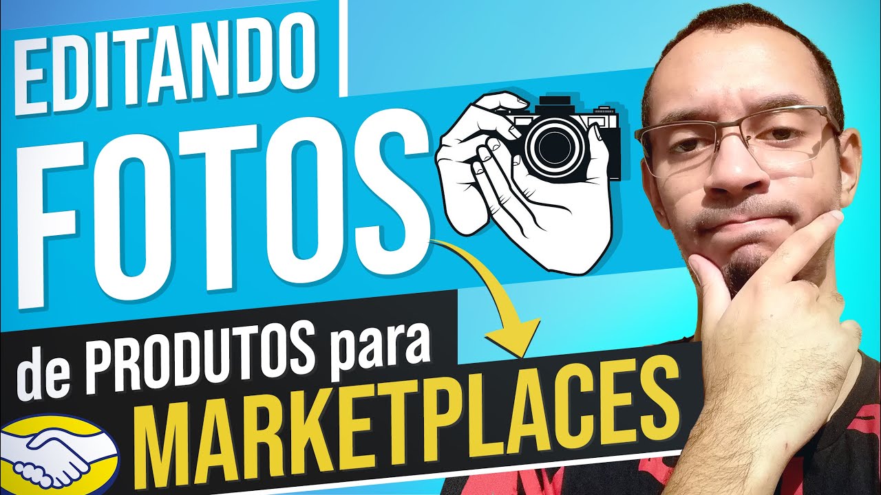 COMO EDITAR FOTOS DE PRODUTOS PARA MARKETPLACE