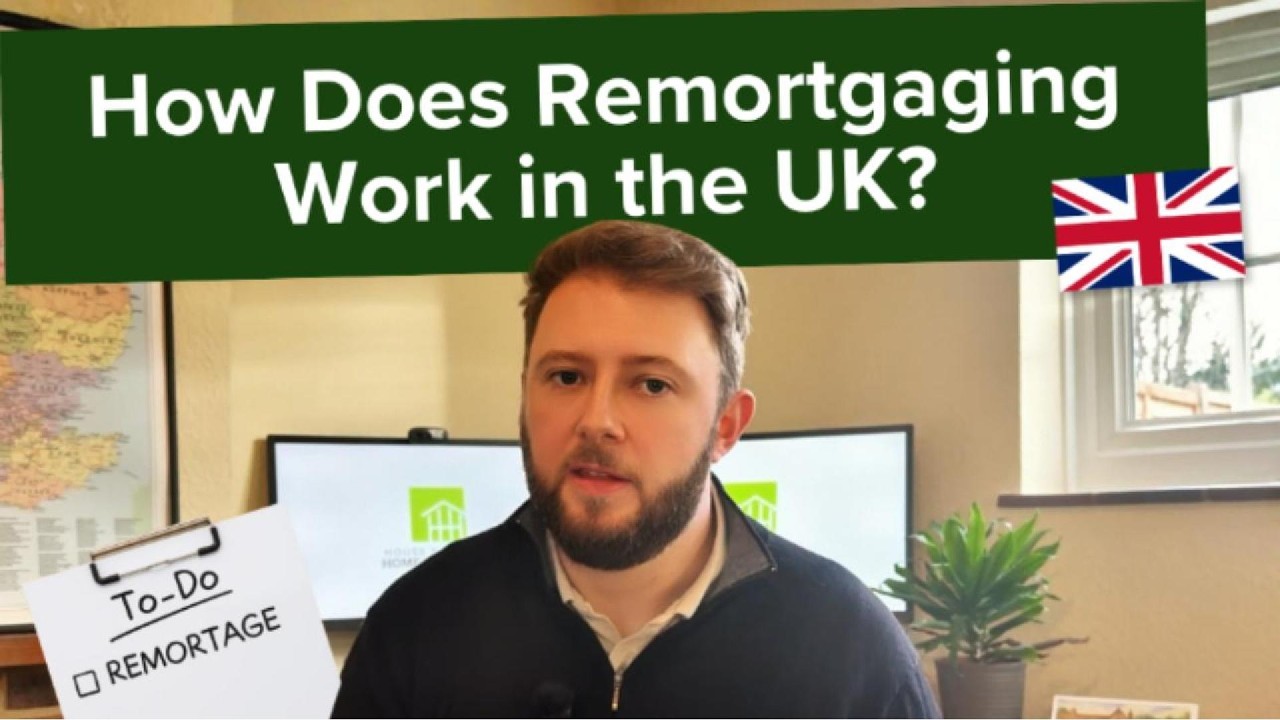 How Does Remortgaging Work in the UK?