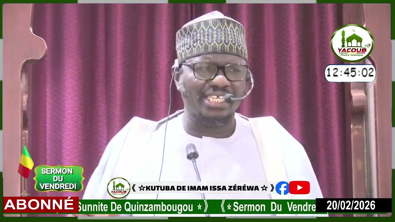 Sermon du vendredi par IMAM ISSA ZEREWA À LA MOSQUÉE DE QUINZAMBOUGOU LE 20-02-26