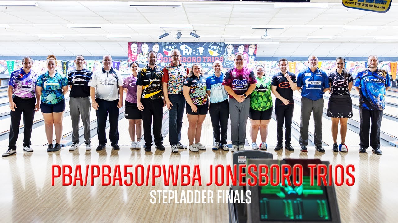 2024 PBA/PBA50/PWBA Jonesboro Trios Stepladder Finals