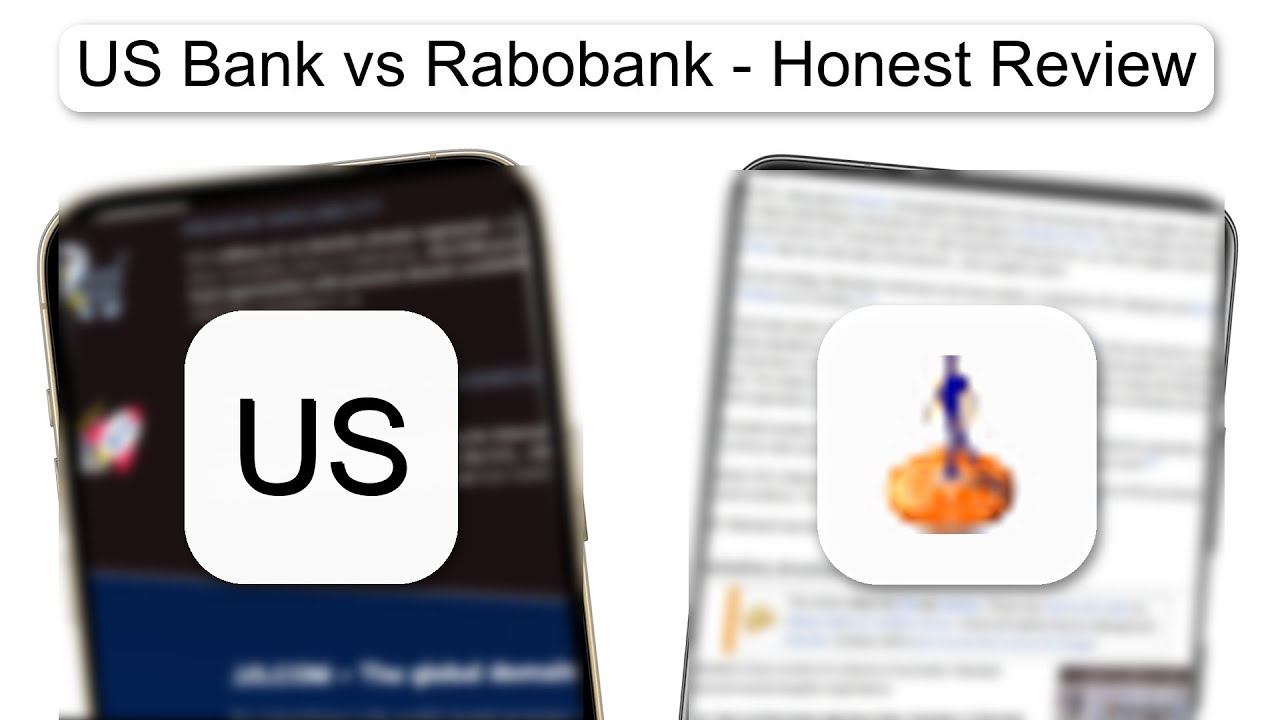 US Bank Vs Rabobank Honest Review (2026)