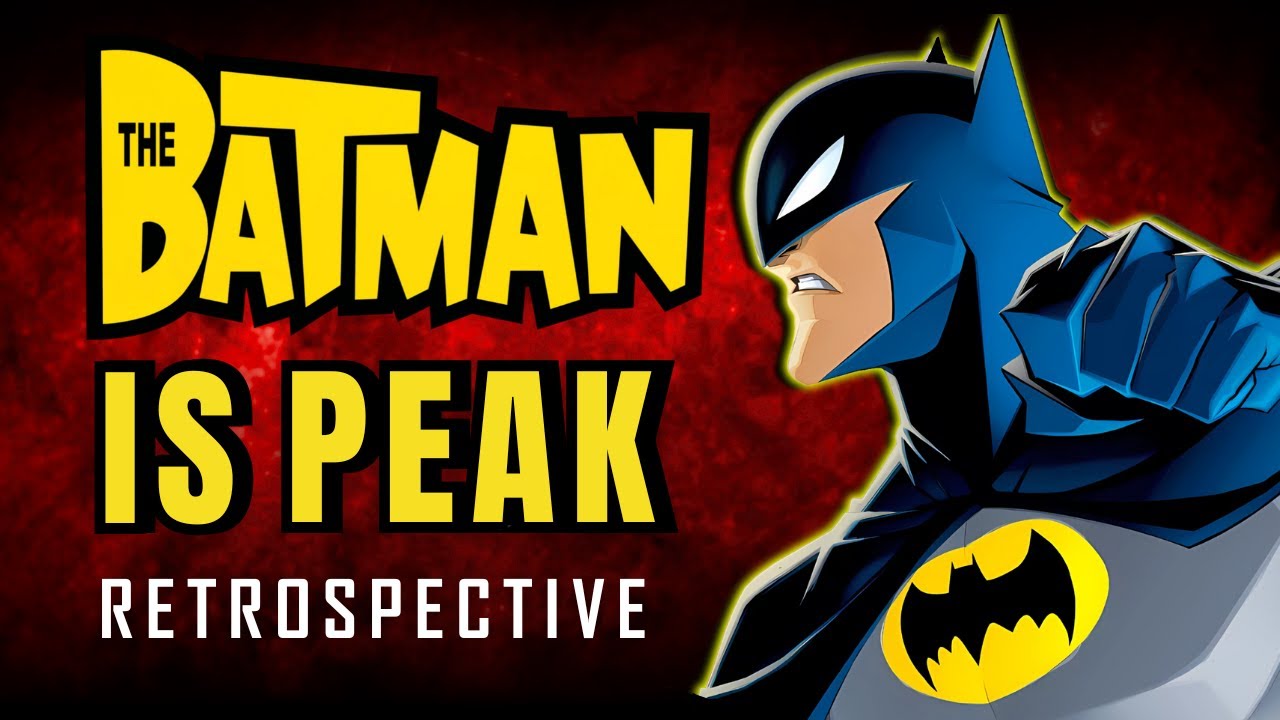 The Batman (2004) is PEAK | Season 1 Retrospective