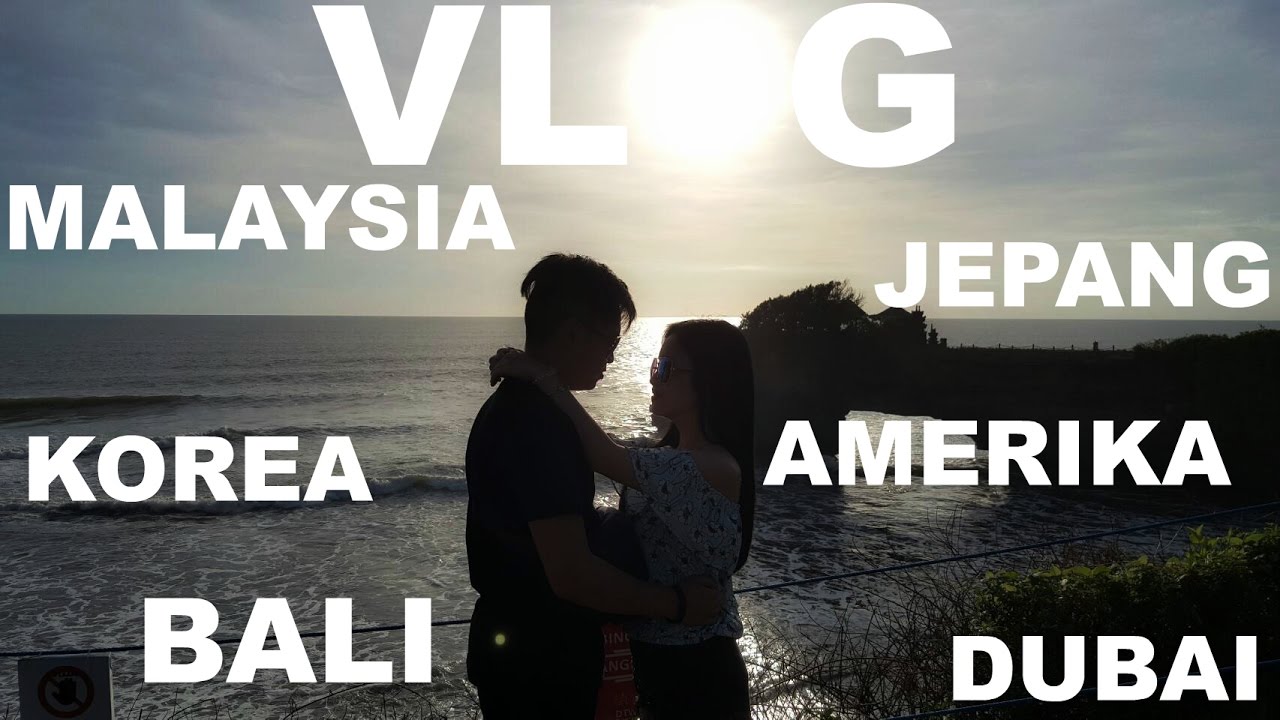 VLOG : BALI - MALAYSIA - DUBAI - KOREA - JEPANG - AMERIKA (#ngarep)
