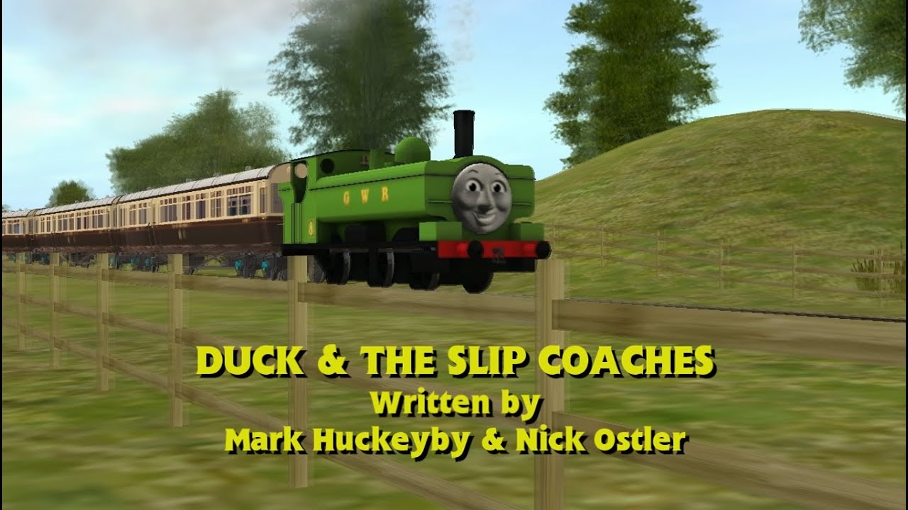 Duck and the Slip Coaches