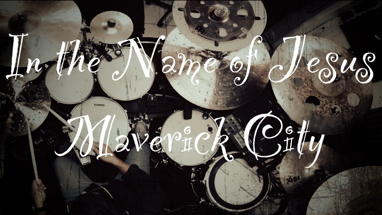 In the Name of Jesus by Maverick City Music Drum Cover - Play through Alex Ramirez