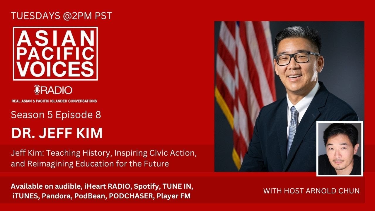 Jeff Kim: Teaching History, Inspiring Civic Action, and Reimagining Education for the Future - 5 X 8