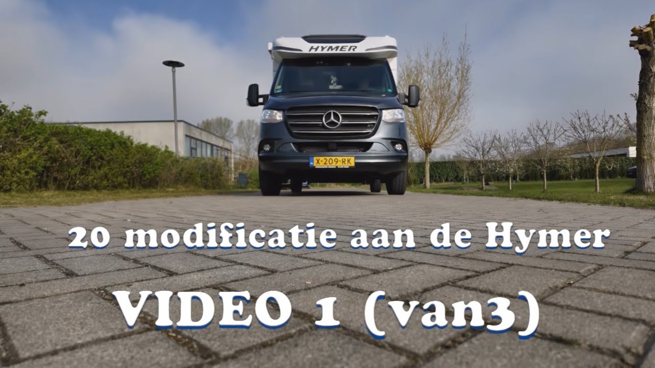 20 modificaties aan onze Hymer BMC-T580 (video 1/3)