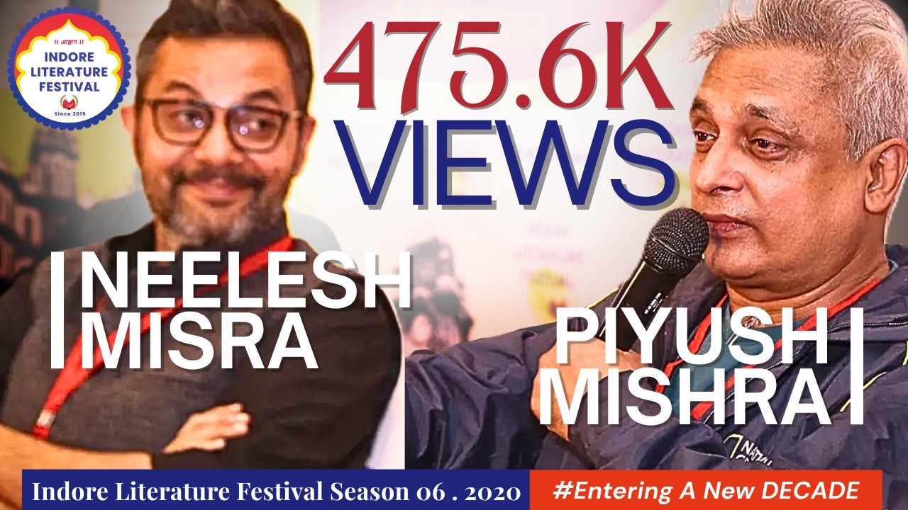 हो जाओ Reject. Who Cares! Piyush Mishra On Anurag Kashyap's Gulaal | Neelesh Misra | Indore Lit Fest