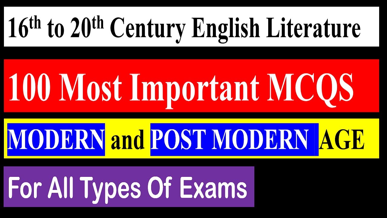 Modern and Post Modern  age mcqs 16th to 20th century literature mcqs #modernage #englishlecture