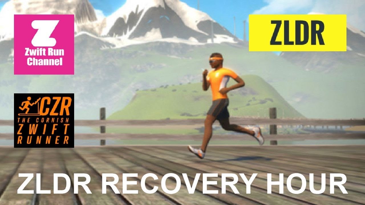 ZLDR RECOVERY HOUR | Zwift Run Channel