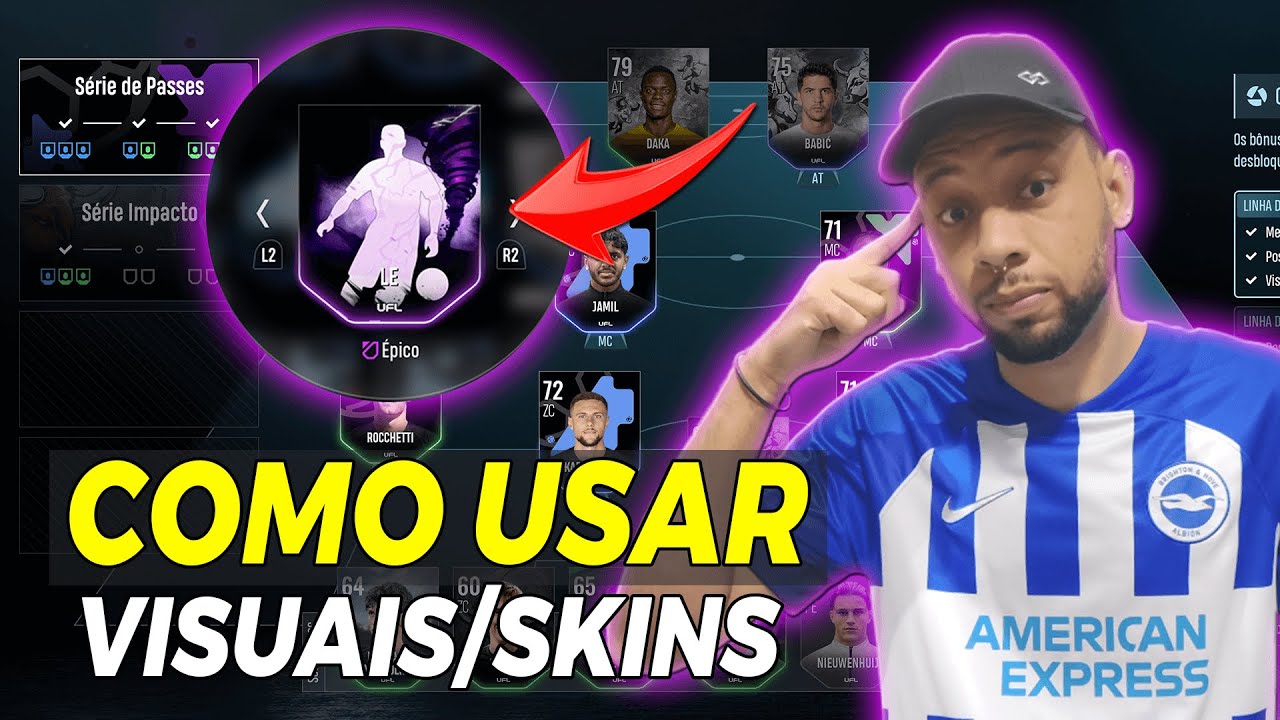 UFL | COMO USAR VISUAIS (Skins) CORRETAMENTE! MELHORE O TIME