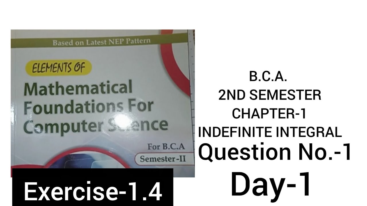 B.C.A. 2nd sem.|Day-1|ex-1.4|Indefinite Integralch-1|#kuk #cdlu #mdu  #maths #bca #2nd  #exam #math