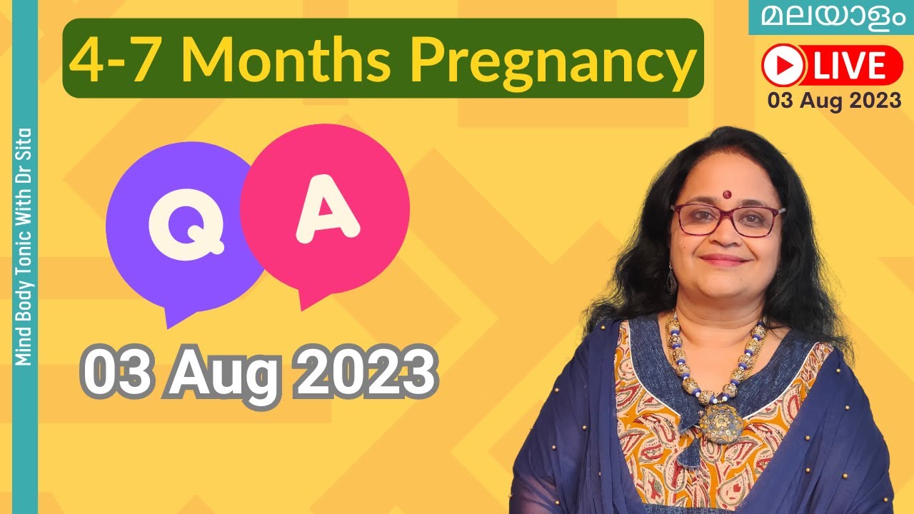 Pregnancy Care Tips 4-7 Months | Q & A Session | 2nd Aug 2023 | Dr Sita