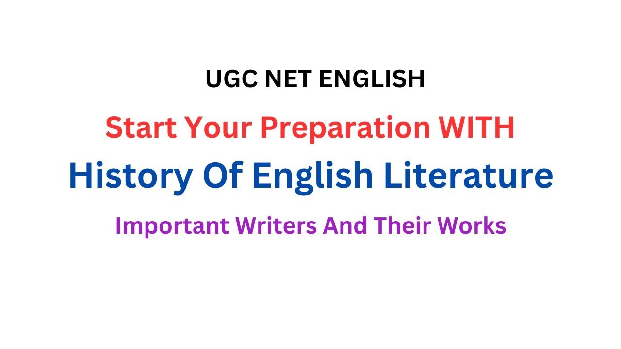 History of English Literature | UGC NET ENGLISH