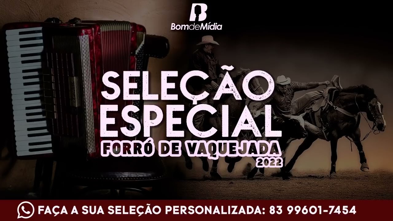 Sele&ccedil;&atilde;o Especial Forr&oacute; Atualizado de Vaquejada  2022