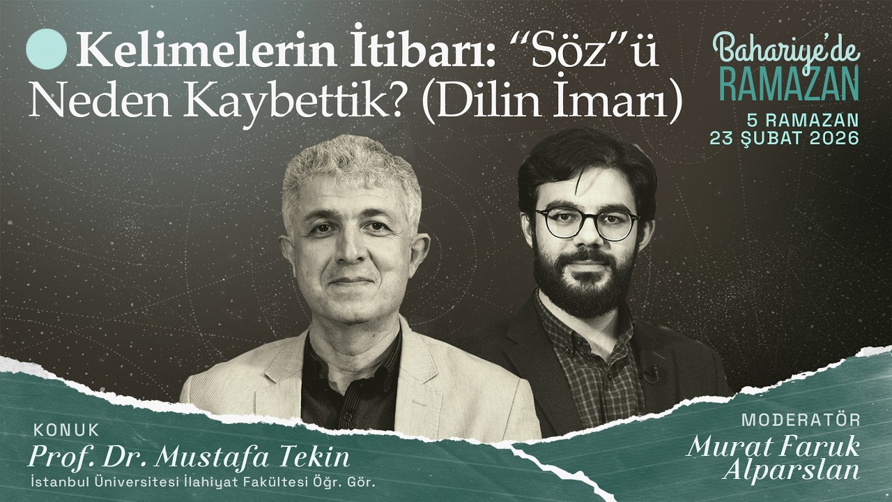 Kelimelerin İtibarı: 