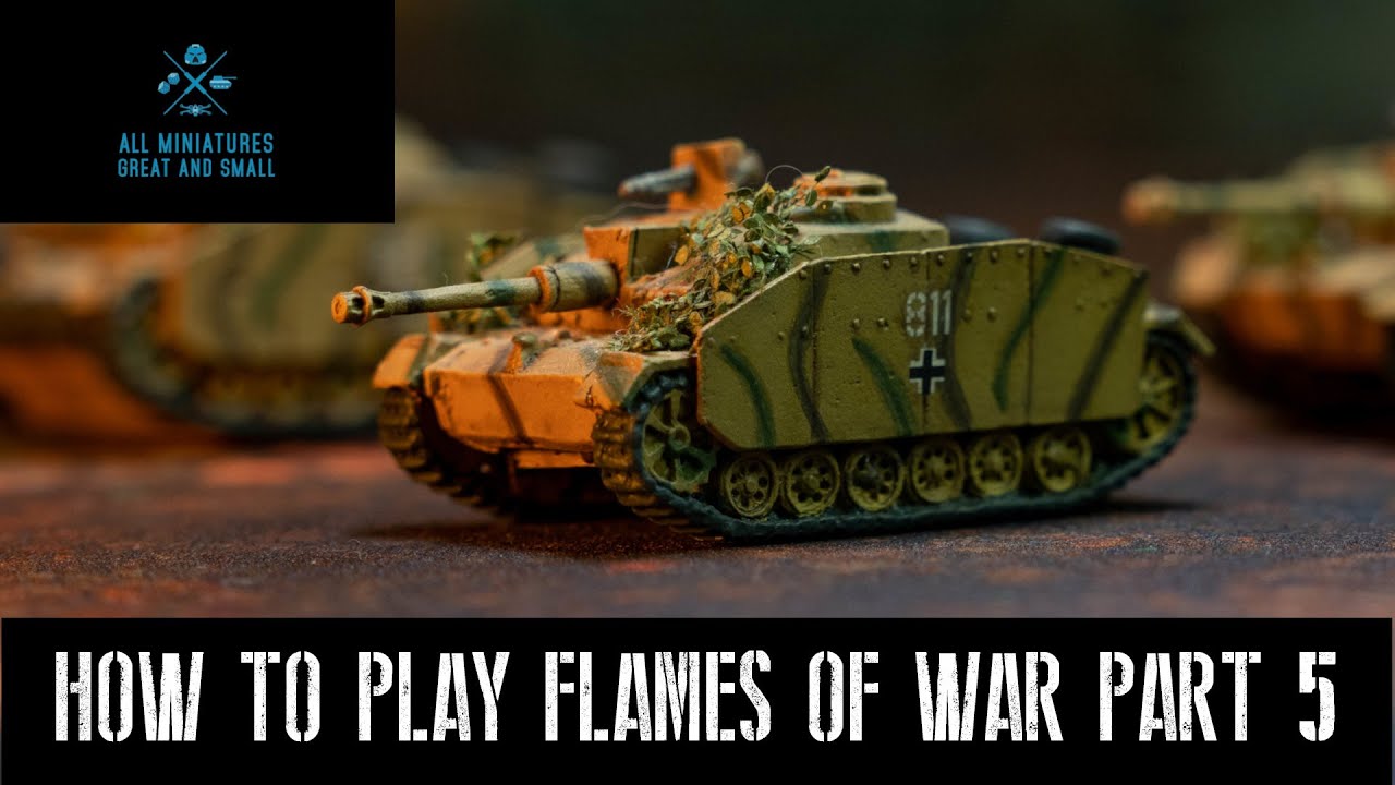Flames of War — Как играть. Часть 5 — Этап штурма
