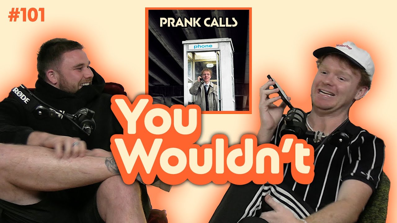 EP 101 - Prank Calls