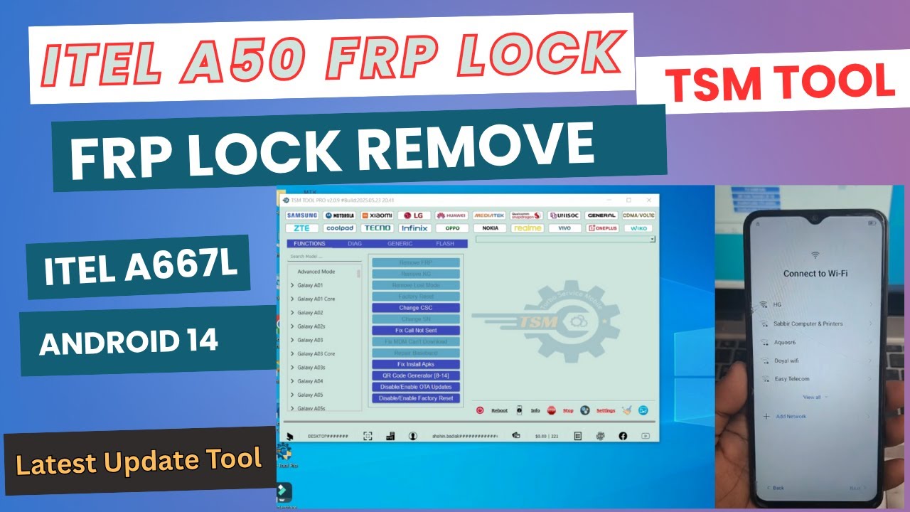 Itel A50 FRP Lock Remove TSM Tool Anddroid 14 (A667L)