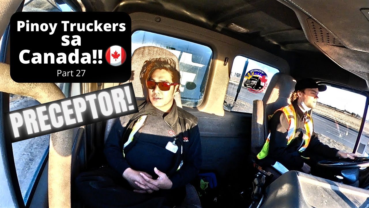 PRECEPTOR | SENIORITY ADVANTAGES | Pinoy TruckersYYC🇨🇦 | Part 27