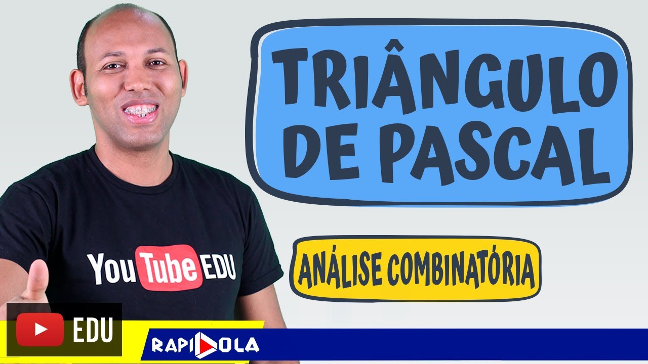 TRIÂNGULO DE PASCAL E BINOMIAL