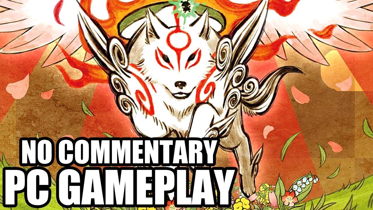 OKAMI HD - PC Gameplay / No Commentary