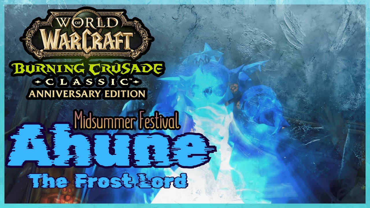 Повелитель холода Ахун (World of Warcraft: Burning Crusade Anniversary)