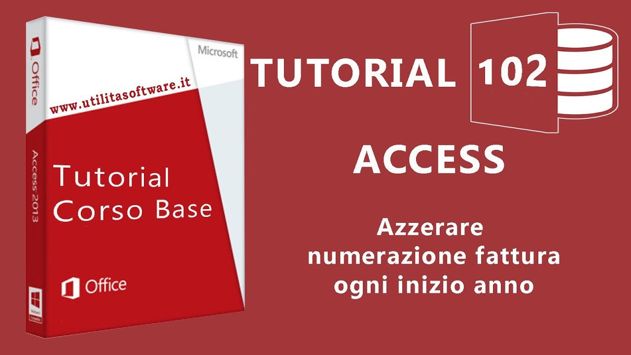 Access: Azzerare numerazione fattura ogni inizio anno -Tutorial 102