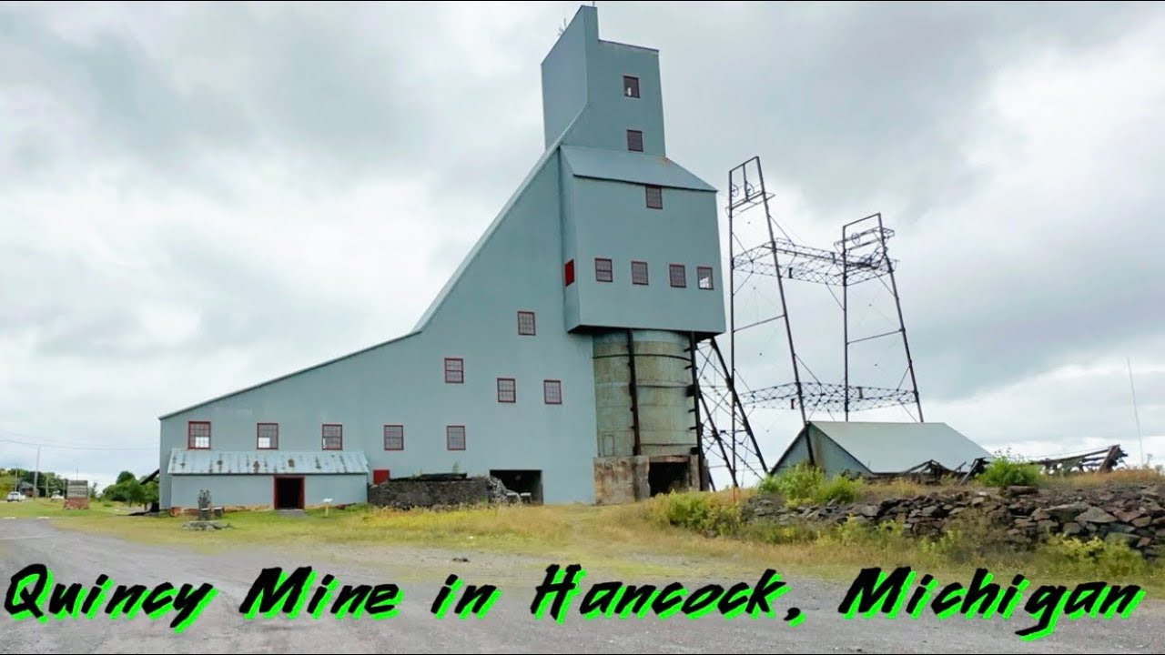 Quincy Mine, in Hancock Michigan 