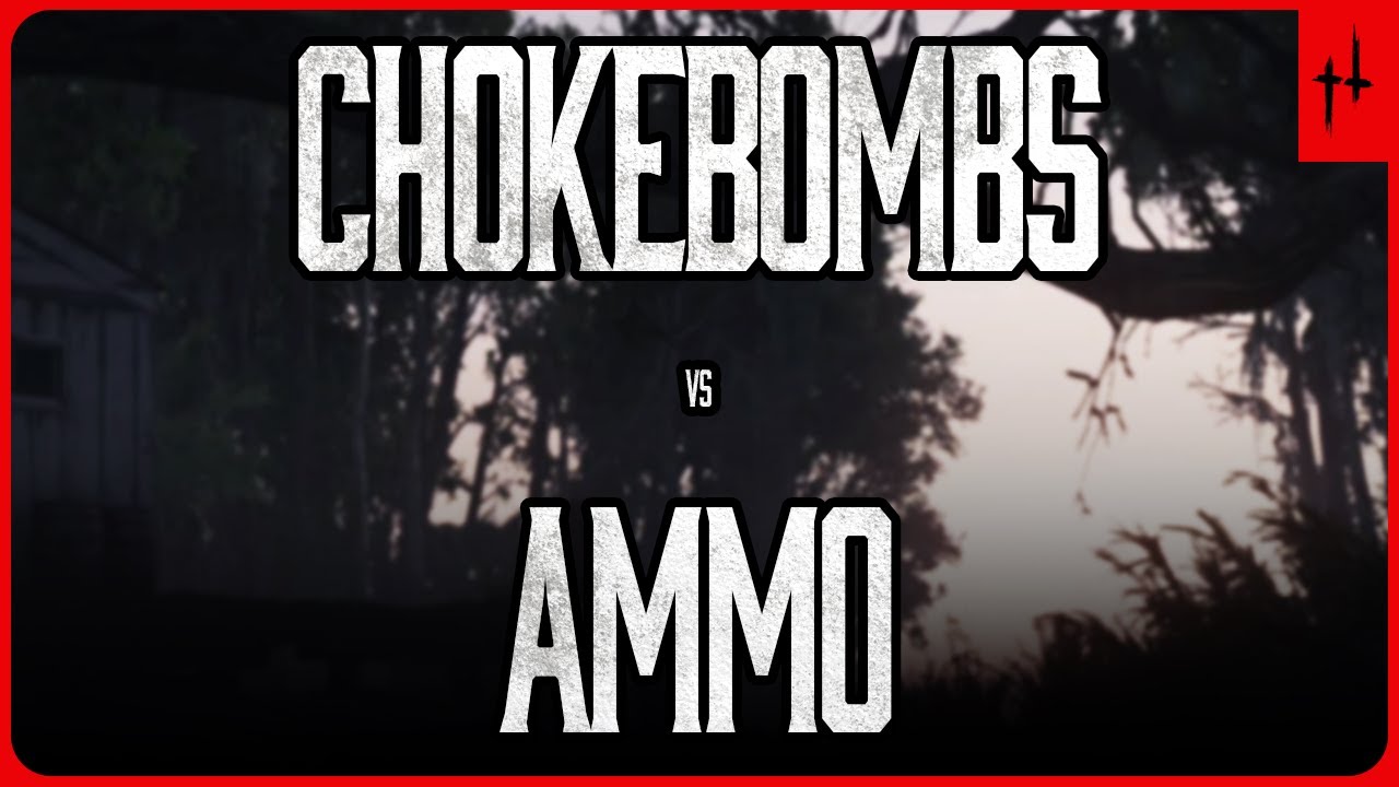 [Hunt: Showdown] Can Chokebombs Stop Incendiary Ammo?