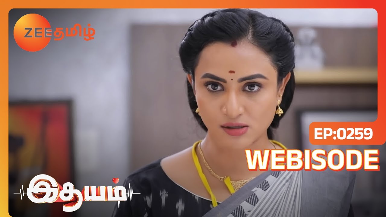 ஆதிக்கு love mood start ஆயிடுச்சு போலயே | Idhayam | Ep - 259 | Webisode | Zee Tamil
