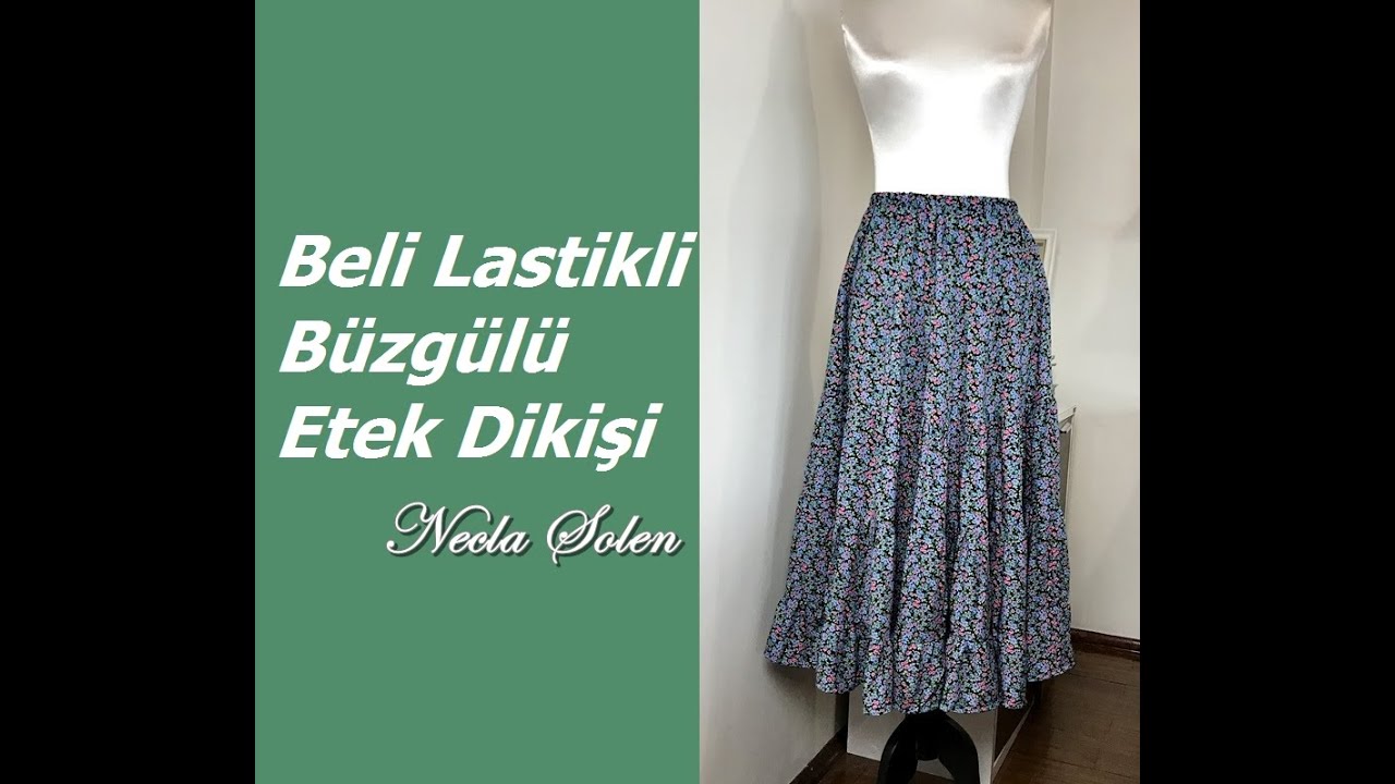 NECLA ŞÖLEN | BELİ LASTİKLİ BÜZGÜLÜ ETEK DİKİŞİ