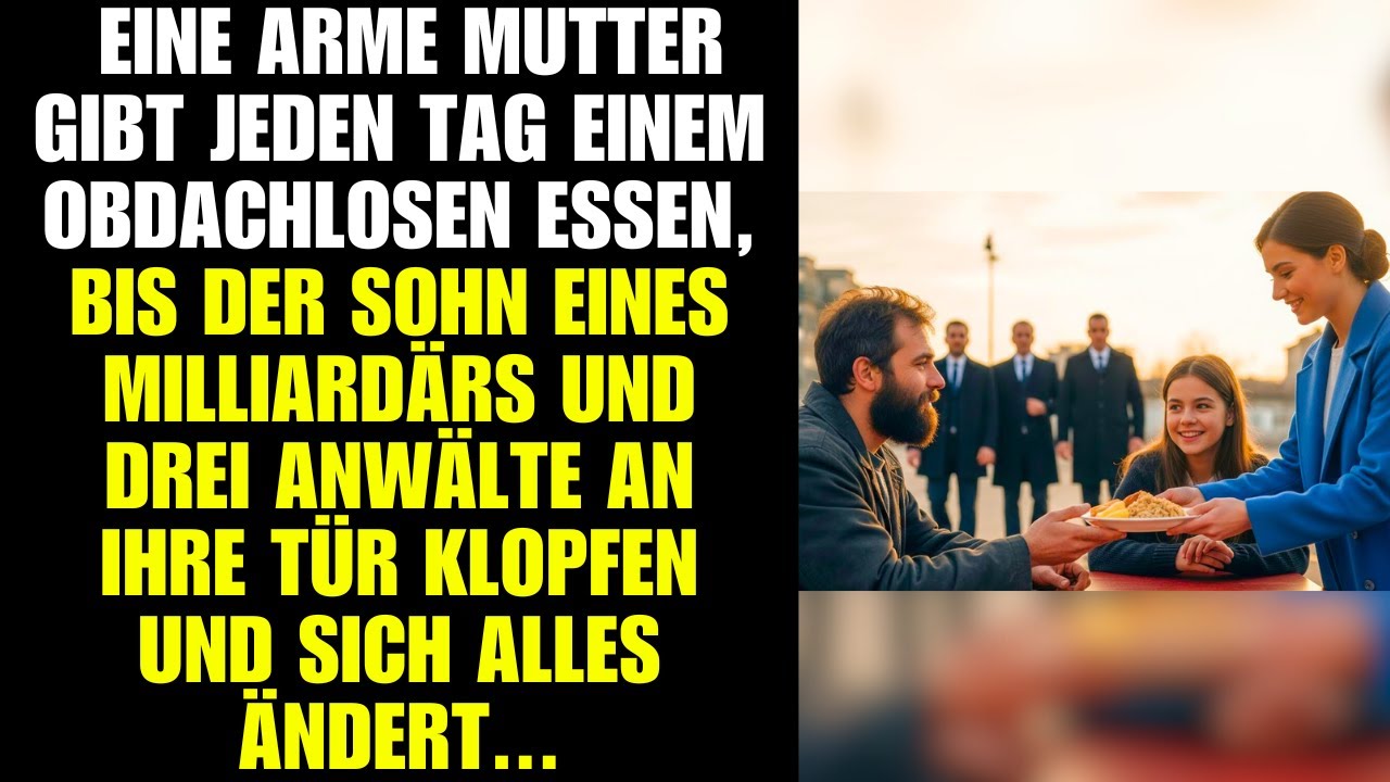 Mutter füttert Obdachlosen. Milliardär & Anwälte kommen: Alles ändert sich!