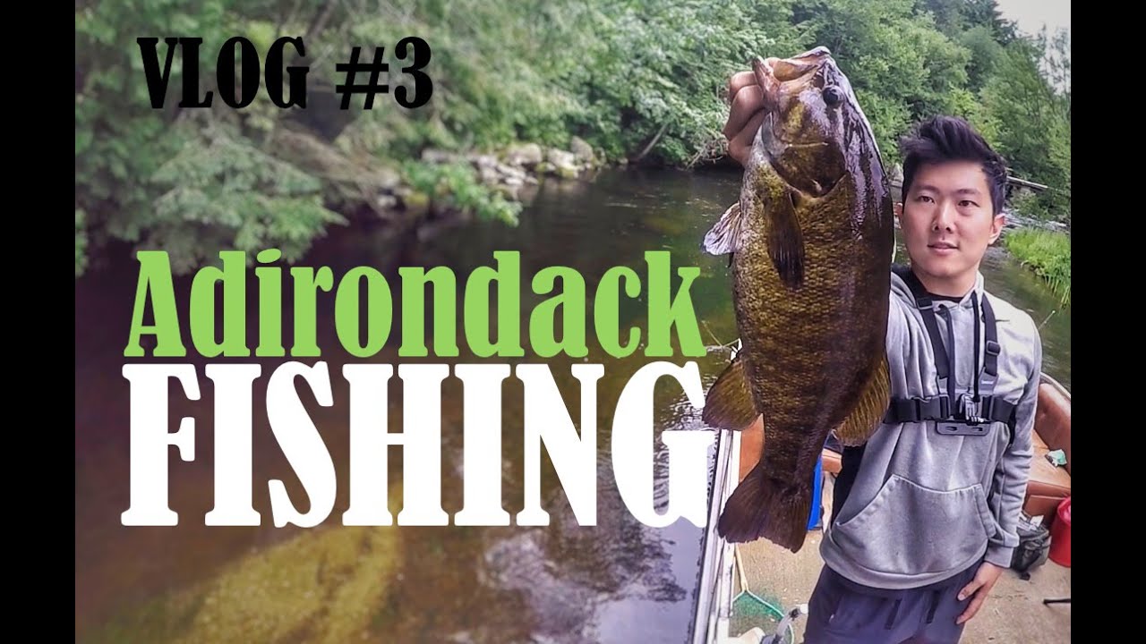 VLOG #3: Adirondack Fishing and Camping Trip
