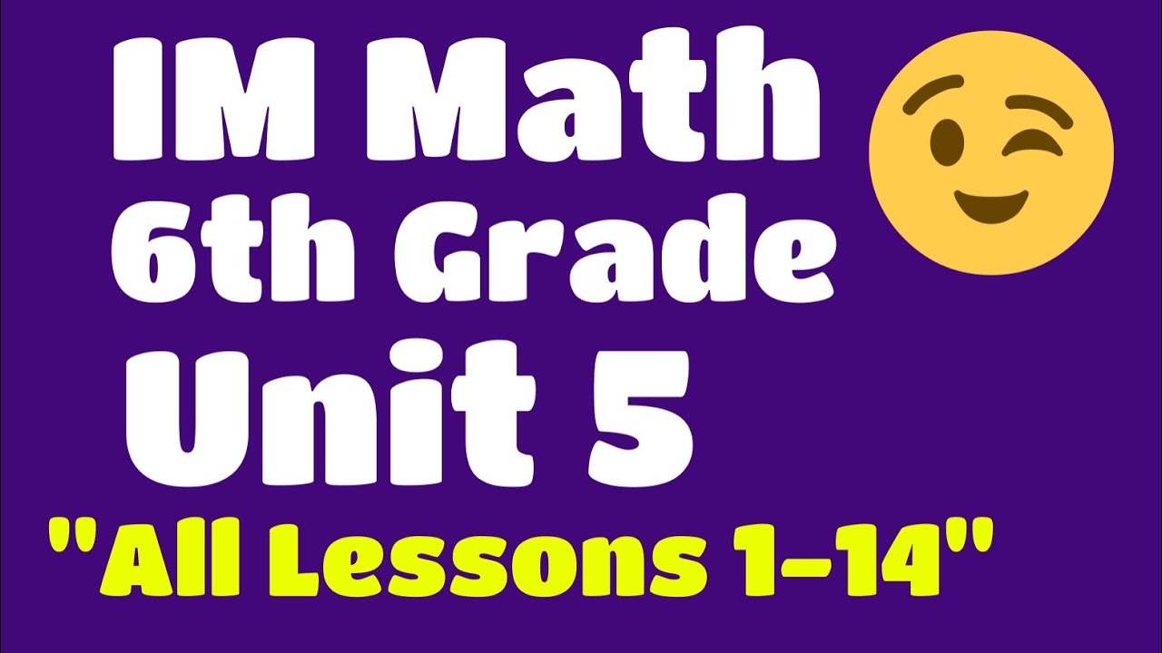 😉 6th Grade, Unit 5, All Lessons 1-14 