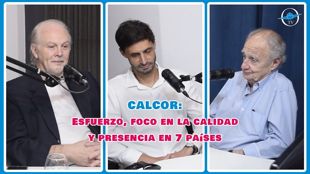 Calcor: Esfuerzo, foco en la calidad y presencia en 7 países