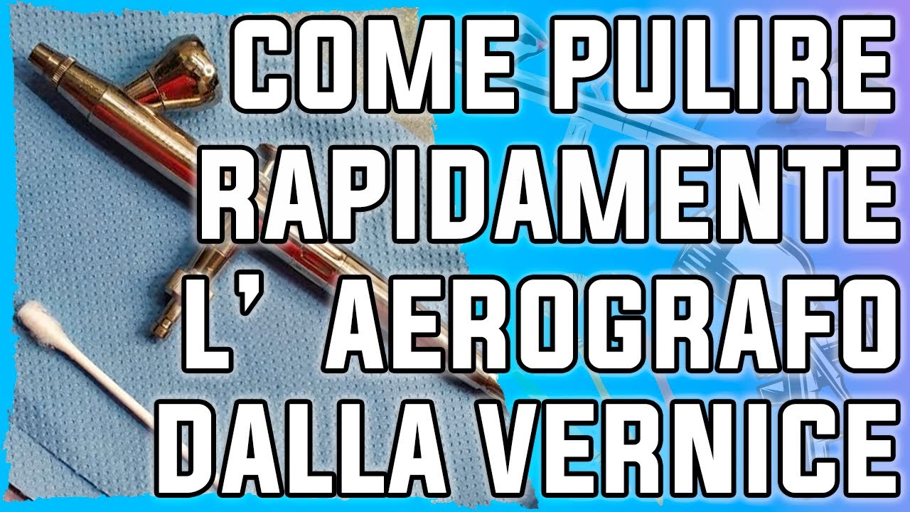 Come pulire velocemente l'aerografo per il cambio colore
