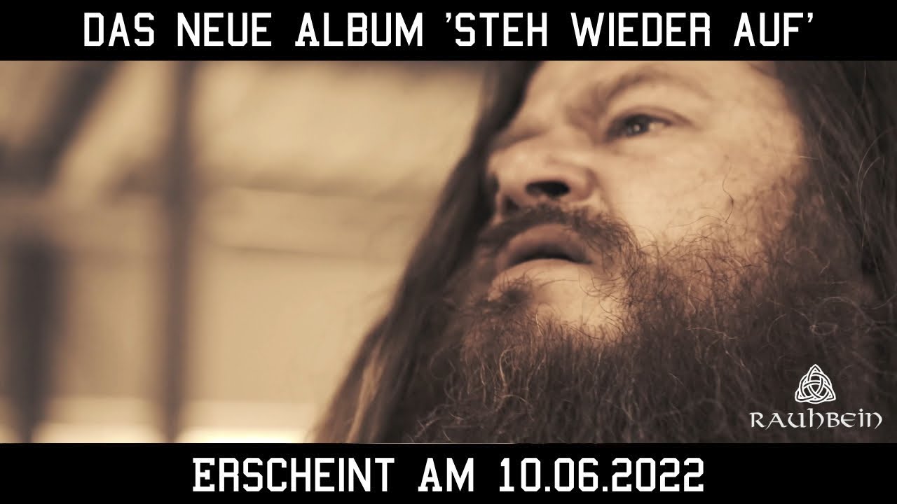 RAUHBEIN - Steh wieder auf (Official Music Video) I Drakkar Entertainment 2022