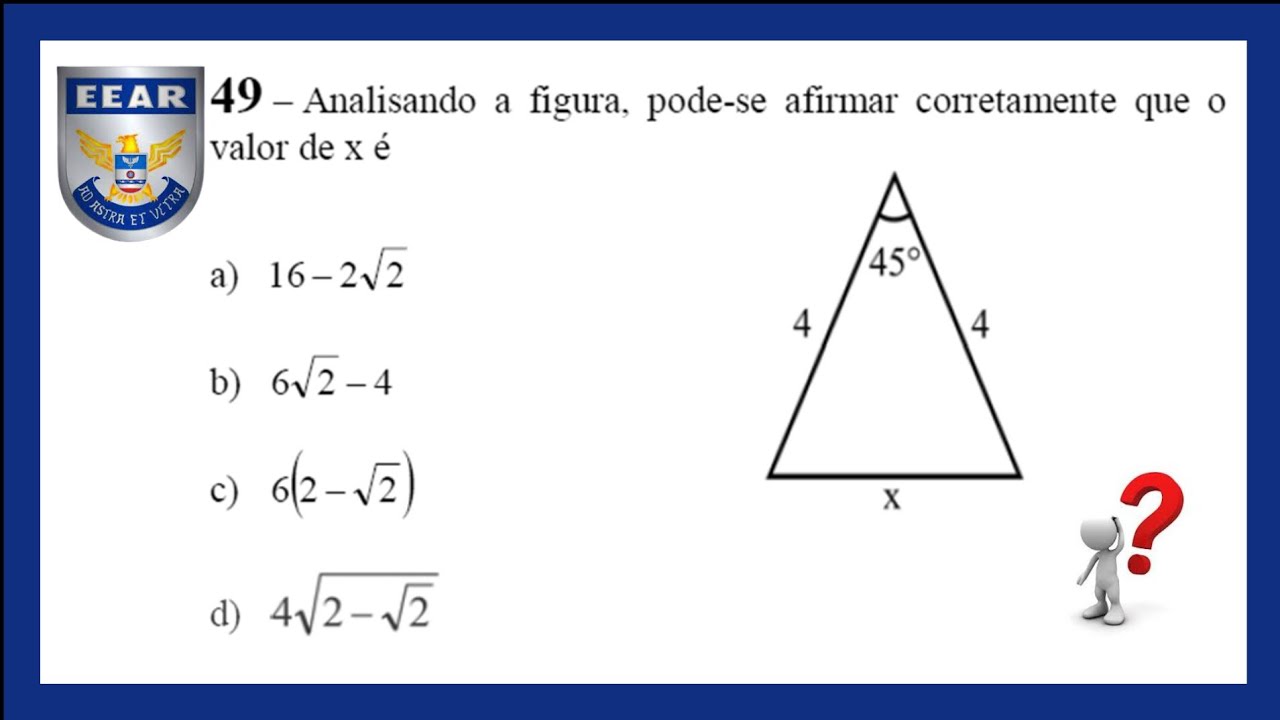 🎯 (EEAR-2019) Resolução de questão n° 49 - Lei dos cossenos.