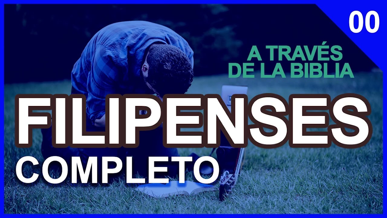 ▶️ FILIPENSES: Estudios Bíblicos Completos | J Vernon McGee (A través de la Bíblia) - Samuel Montoya