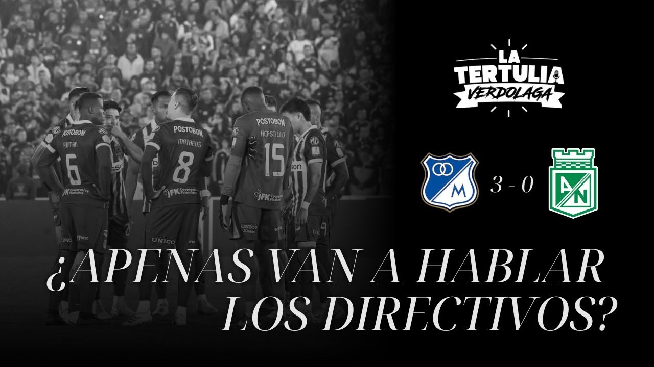 🎙️La Tertulia Verdolaga | EN VIVO - OTRA VERGÜENZA Y... ¿APENAS HABLARÁN LOS DIRECTIVOS?💚🔥