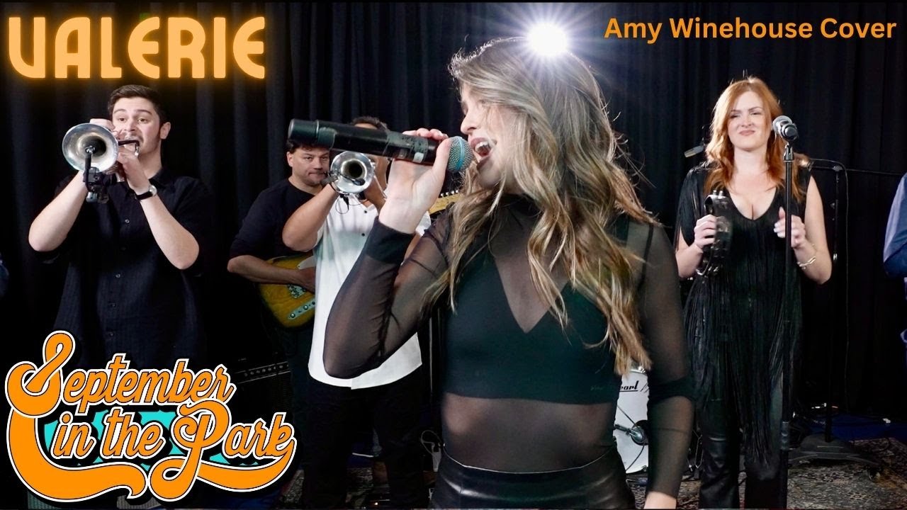 VALERIE - September In The Park (Amy Winehouse Cover)