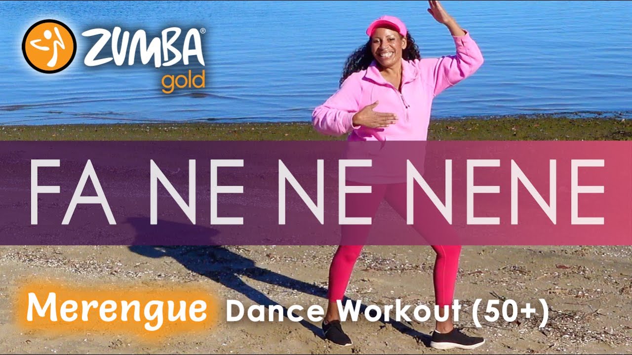 FA NE NE NENE | Zumba Gold® | Over 50 Dance Workout (FUN!) 💃🏽😄 | Merengue | We Keep Moving