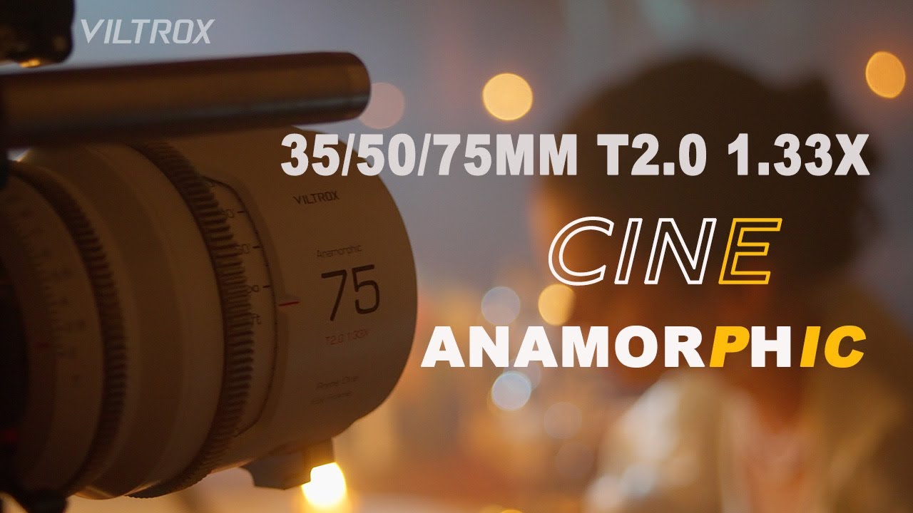 VILTROX NEW ERA IN FILM INDUSTRY— 35mm 50mm 75mmT2.0 1.33X Full-frame Anamorphic Prime Lens🔥(4K)
